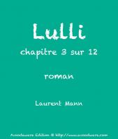 « Et ton père ? » – Lulli, chapitre 3